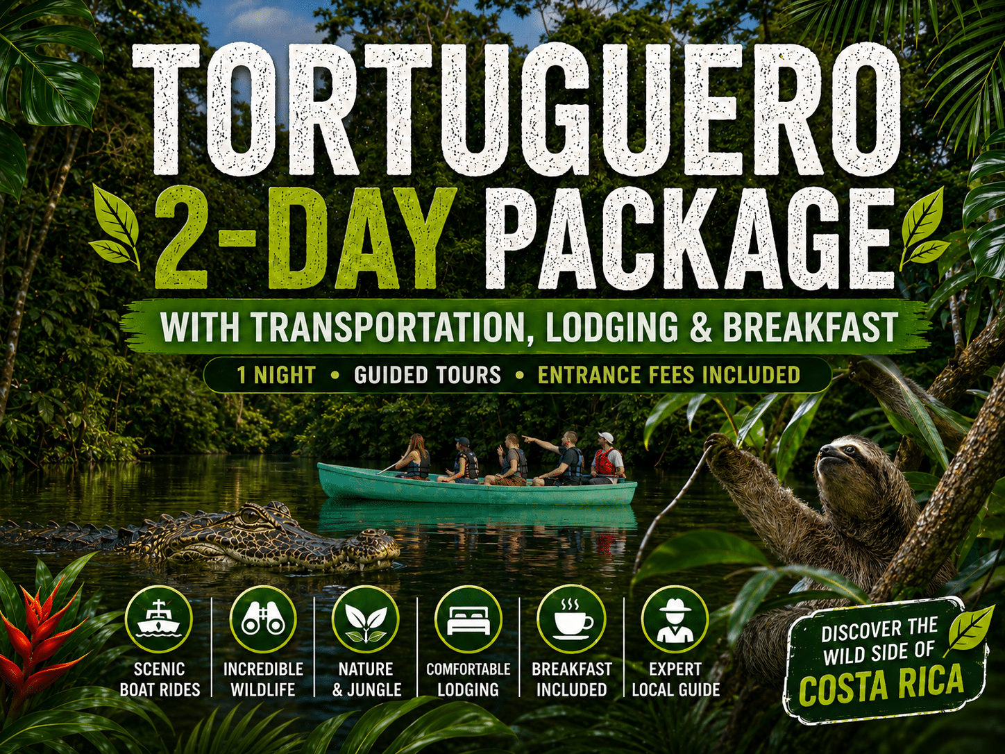 Tortuguero 2-day package